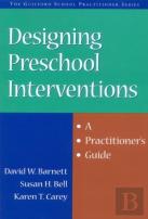 Designing Preschool Interventions