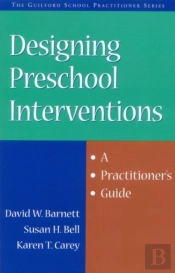 Designing Preschool Interventions