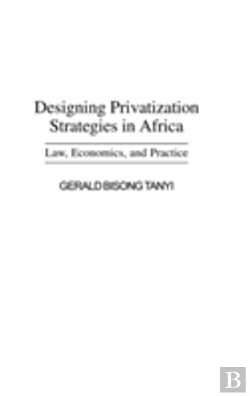 Bertrand.pt - Designing Privatization Strategies In Africa