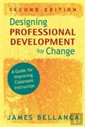 Designing Professional Development For Change