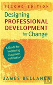 Designing Professional Development For Change