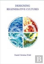 Designing Regenerative Cultures