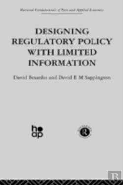 Bertrand.pt - Designing Regulatory Policy With Limited Information
