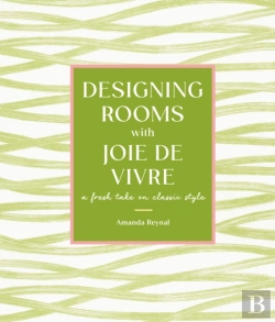 Bertrand.pt - Designing Rooms With Joie De Vivre