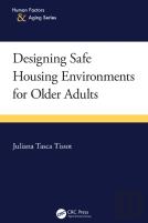 Designing Safe Housing Environments For Older Adults