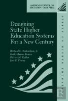 Designing State Higher Education Systems For A New Century