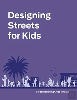 Bertrand.pt - Designing Streets For Kids