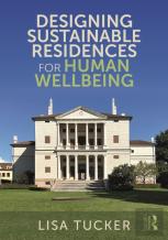 Designing Sustainable Residences For Human Wellbeing