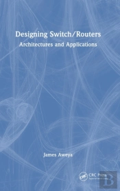 Designing Switch/Routers