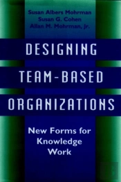 Designing Team-Based Organizations