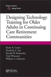 Designing Technology Training For Older Adults In Continuing Care Retirement Communities
