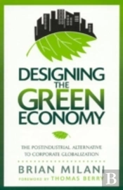 Designing The Green Economy