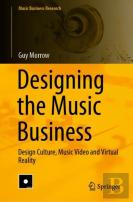 Designing The Music Business