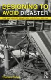 Designing To Avoid Disaster