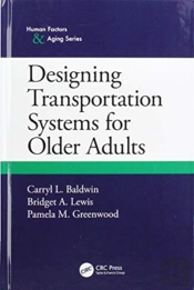 Designing Transportation Systems For Older Adults