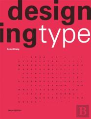 Designing Type Second Edition