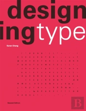 Designing Type Second Edition