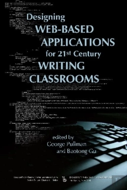 Bertrand.pt - Designing Web-Based Applications For 21st Century Writing Classrooms