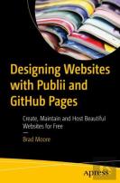 Designing Websites With Publii And Github Pages