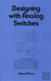 Designing With Analog Switches
