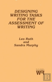 Designing Writing Tasks For The Assessment Of Writing