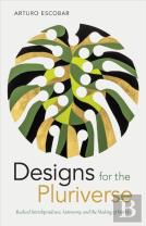 Designs For The Pluriverse