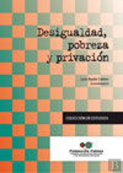 Bertrand.pt - Desigualdad, Pobreza Y Privación