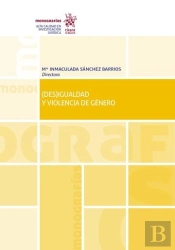 (Des)Igualdad Y Violencia De Género