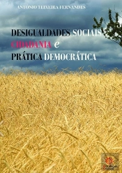 Desigualdades Sociais Cidadania e Prática Democrática