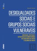 Desigualdades Sociais e Grupos Sociais Vulneráveis