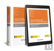 Desinformacion Odio Y Polarizacion I