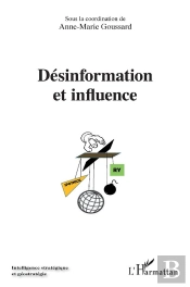 Désinformation Et Influence