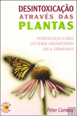 Bertrand.pt - Desintoxicação Através das Plantas