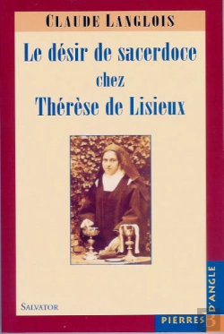 Bertrand.pt - Désir De Sacerdoce De Thérèse De Lisieux