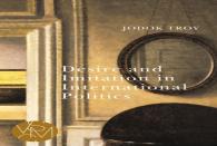 Desire And Imitation In International Politics