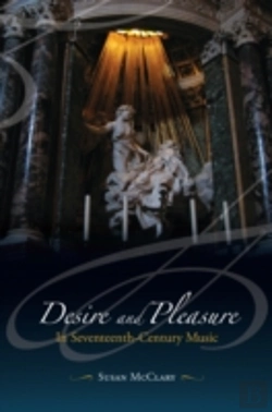 Bertrand.pt - Desire And Pleasure In Seventeenth-Century Music