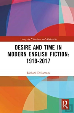 Bertrand.pt - Desire And Time In Modern English Fiction: 1919-2017