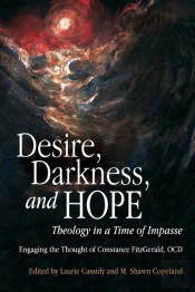 Desire, Darkness, And Hope