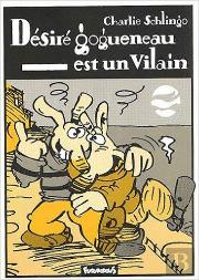 Desire Gogueneau Est Un Vilain