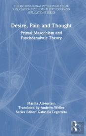 Desire, Pain And Thought