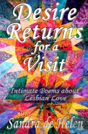 Desire Returns For A Visit