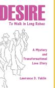 Desire To Walk In Long Robes