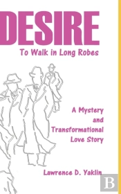 Desire To Walk In Long Robes