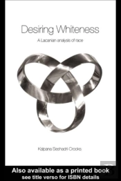 Desiring Whiteness