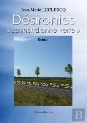 Desironies La Meridienne Verte