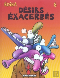 Bertrand.pt - Desirs Exacerbes T.6