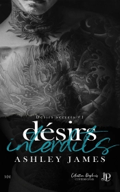 Désirs Secrets Tome 1 : Désirs Interdits