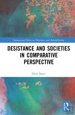 Bertrand.pt - Desistance And Societies In Comparative Perspective