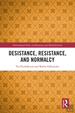 Bertrand.pt - Desistance, Resistance, And Normalcy
