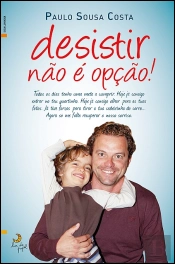 Desistir Não é Opção